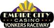 Appearing at Empire City Casino at Yonkers Raceway